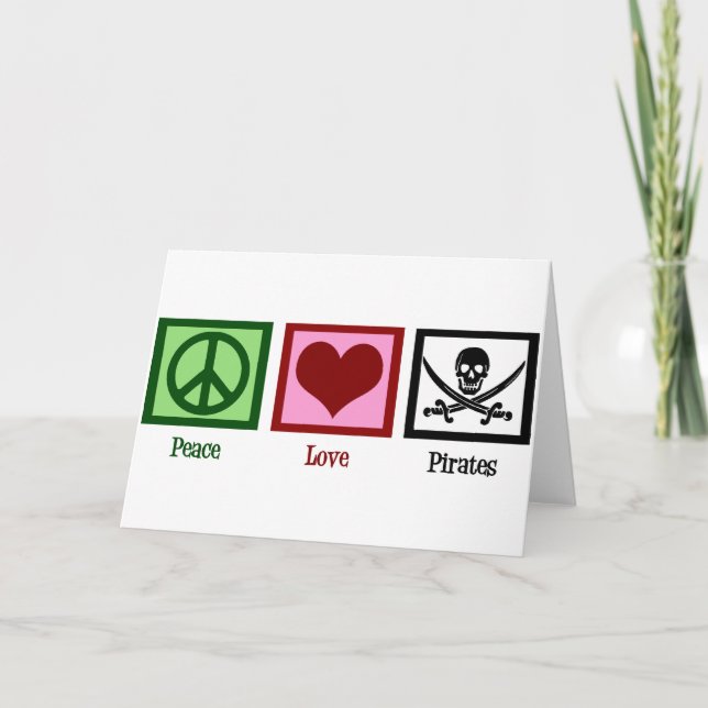 Peace Love Pirates Card (Front)