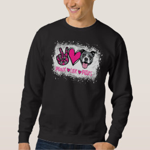 Peace Love Pitties Pitbull  Pet Owner Fur Mama Dog Sweatshirt