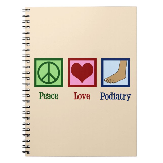 Peace Love Podiatry Notebook (Front)