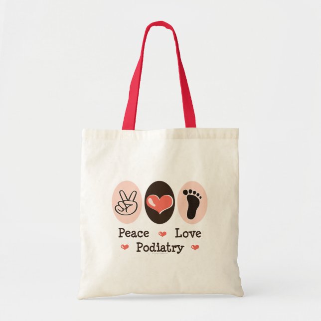 Peace Love Podiatry Podiatrist Tote Bag (Front)