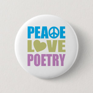 Peace Love Poetry 6 Cm Round Badge