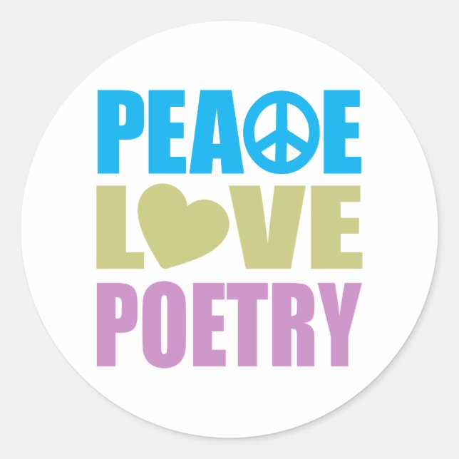 Peace Love Poetry Classic Round Sticker (Front)
