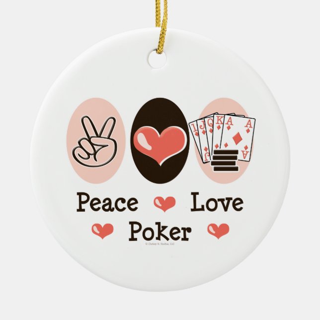 Peace Love Poker Ornament (Front)