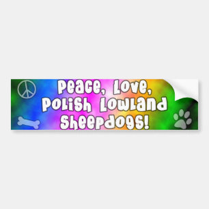 Peace Love Polish Lowland Sheepdog Bumper Sticker