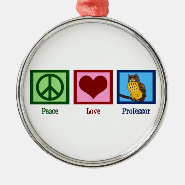 Peace Love Professor Metal Tree Decoration (Front)
