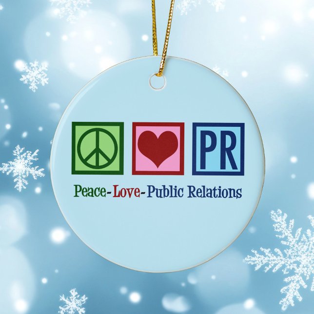 Peace Love Public Relations Ceramic Tree Decoration (Creator Uploaded)