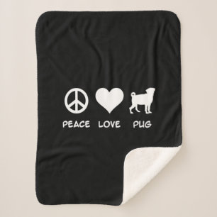 Peace Love Pug Pug Dog Lovers Gift Sherpa Blanket