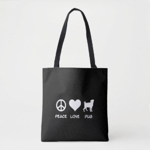 Peace Love Pug   Pug Dog Lovers Gift Tote Bag