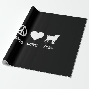 Peace Love Pug   Pug Dog Lovers Gift Wrapping Paper