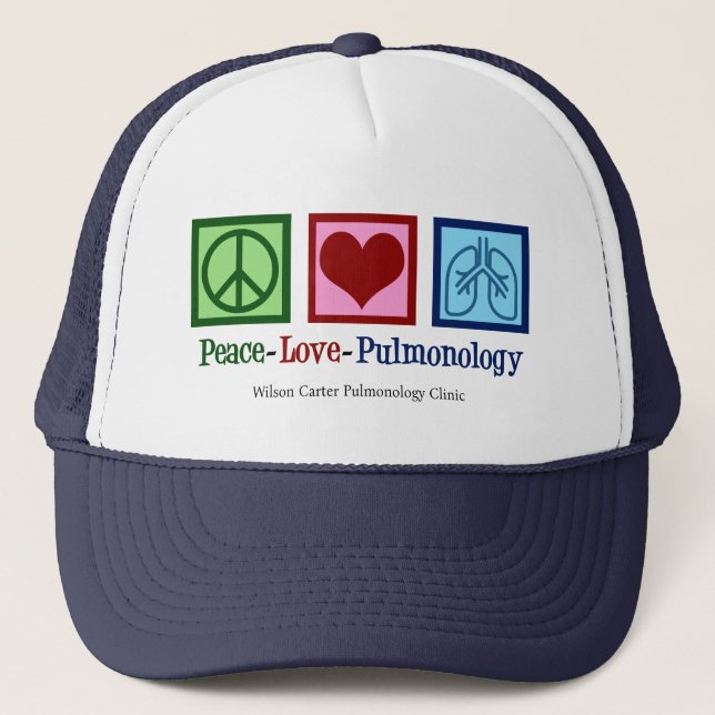 Peace Love Pulmonology Customisable Pulmonologist Trucker Hat (Front)