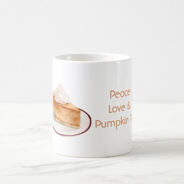 Peace Love & Pumpkin Pie Coffee Mug (Center)