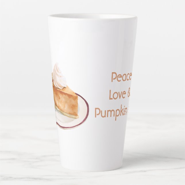 Peace Love & Pumpkin Pie Latte Mug (Front)