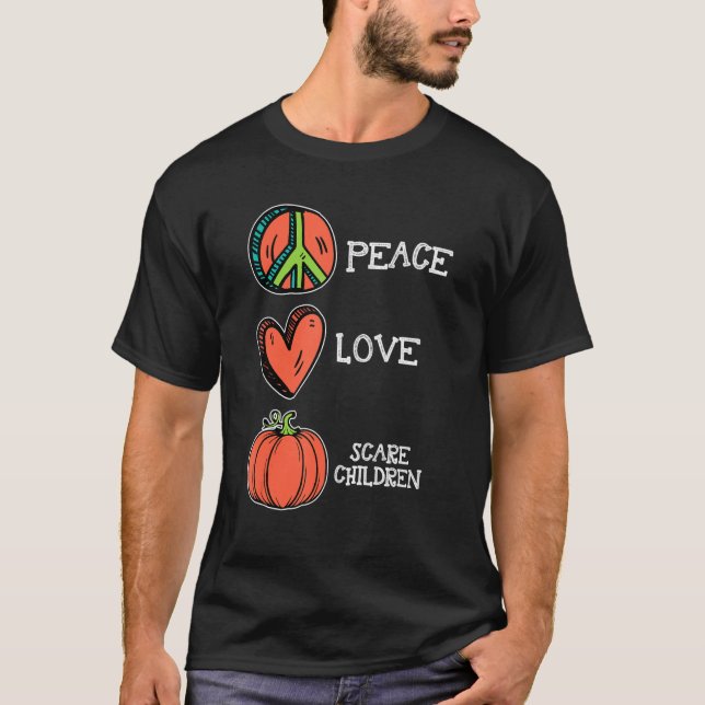 Peace Love Pumpkin Scare Children Fall Funny Hallo T-Shirt (Front)