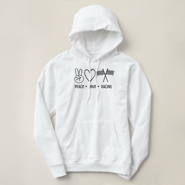 Peace love Racing  Hoodie (Design Front)