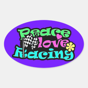 Peace, Love, Racing Oval Sticker