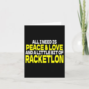 Peace Love Racketlon Saying Design Racketlon Playe Card