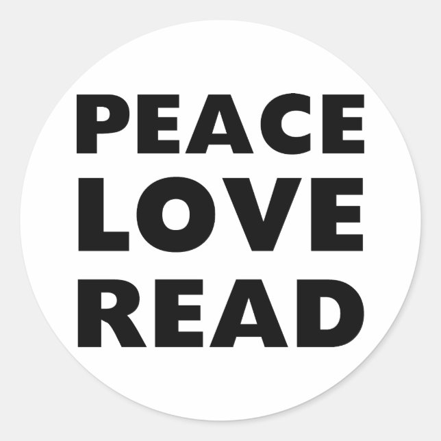 Peace Love Read Classic Round Sticker (Front)