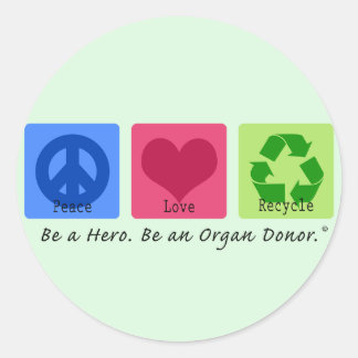 Peace Love Recycle Classic Round Sticker