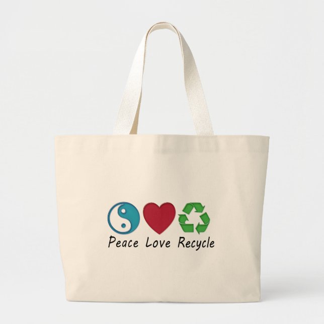 Peace Love Recycle Large Tote Bag (Front)