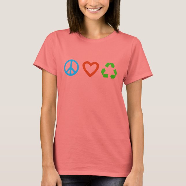 Peace Love Recycle T-Shirt - many colours & styles (Front)