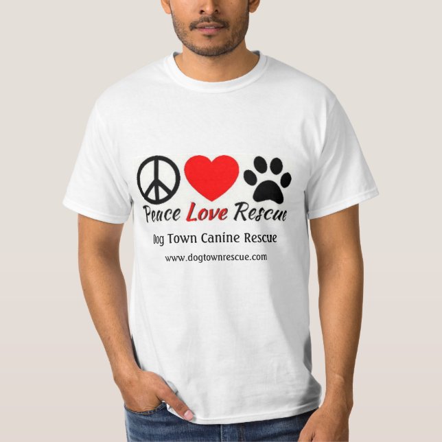 Peace, Love, & Rescue T-Shirt (Front)