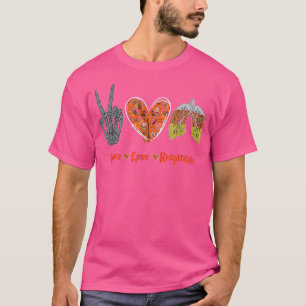 Peace Love Respiratory Therapist Halloween Costume T-Shirt
