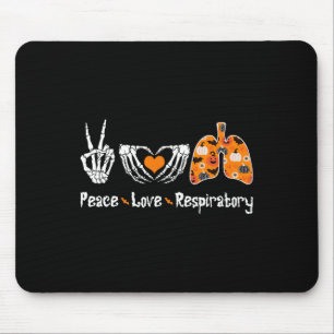 Peace Love Respiratory Therapist Skeleton Fun Hall Mouse Pad