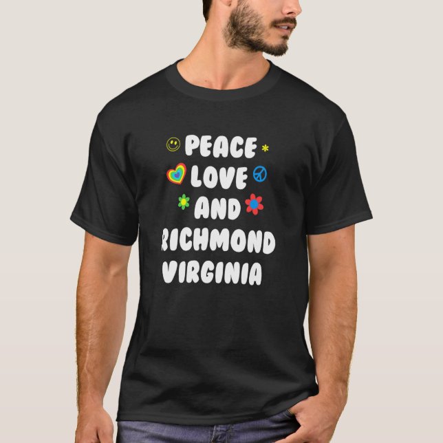 Peace Love Richmond Virginia Patriotic Va Patrioti T-Shirt (Front)