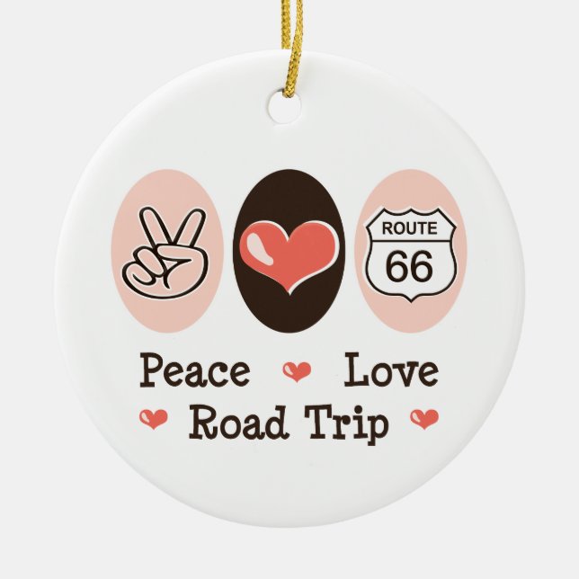 Peace Love Road Trip Ornament (Front)
