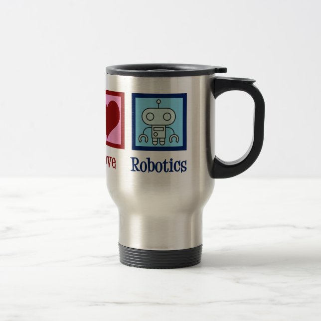 Peace Love Robotics Travel Mug (Right)