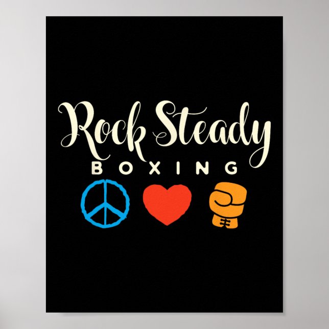 Peace Love Rock Steady Boxing Parkinson's  Poster (Front)