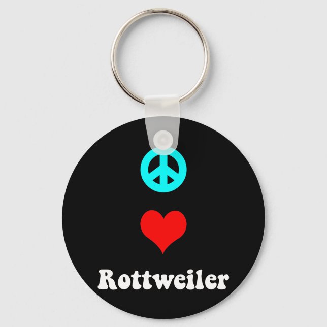 Peace love Rottweiler Key Ring (Front)