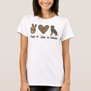 Peace Love Rottweiler Lover Pet Dog Puppy Owner Le T-Shirt