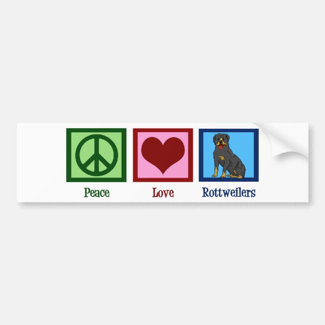 Peace Love Rottweilers Bumper Sticker (Front)