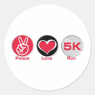 Peace Love Run 5K Classic Round Sticker