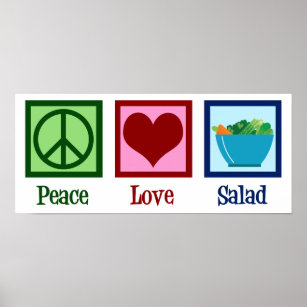 Peace Love Salads Cute Salad Bar Poster