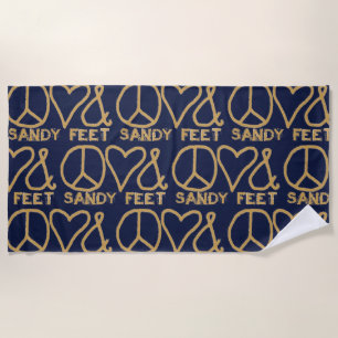 Peace Love & Sandy Feet Beach Towel