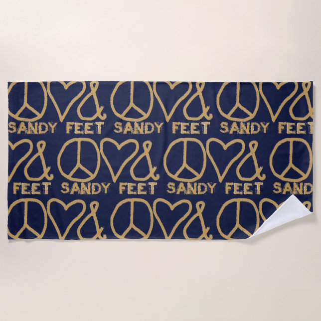 Peace Love & Sandy Feet Beach Towel (Front)