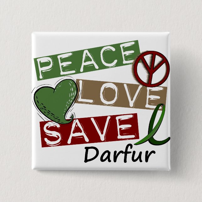 PEACE LOVE SAVE Darfur 15 Cm Square Badge (Front)