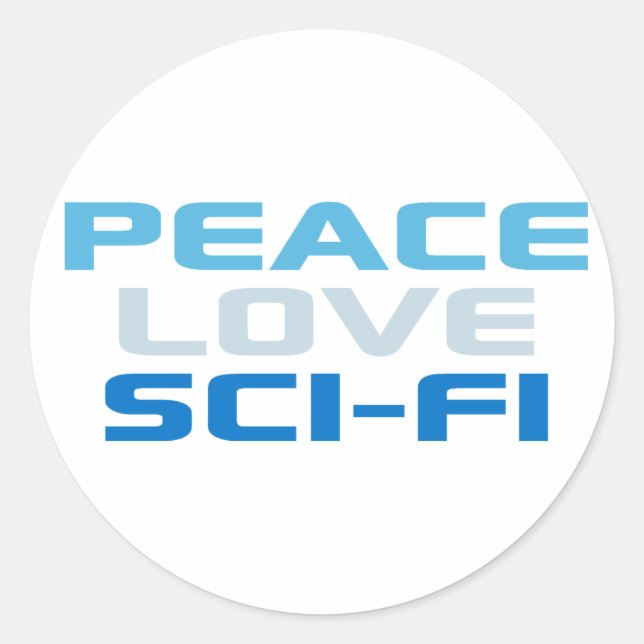Peace Love Sci-Fi Classic Round Sticker (Front)