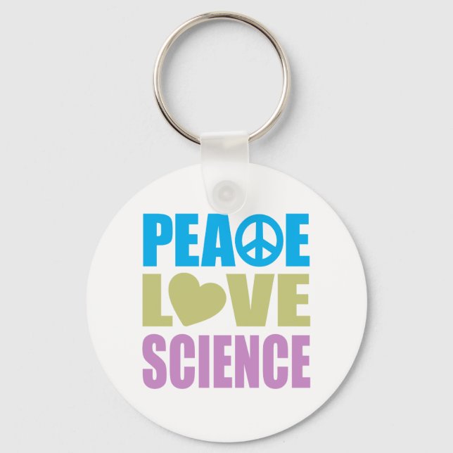 Peace Love Science Key Ring (Front)