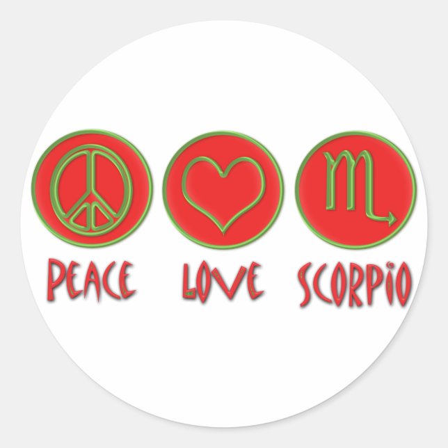 Peace Love Scorpio Classic Round Sticker (Front)