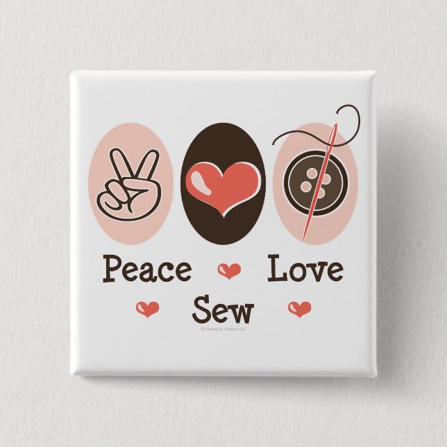 Peace Love Sew Sewing Button (Front)