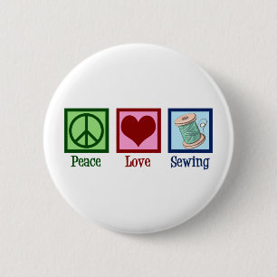 Peace Love Sewing Cute Seamstress 6 Cm Round Badge