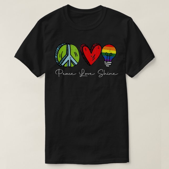 Peace Love Shine Gay Pride Retro Hippie Proud LGBT T-Shirt (Design Front)