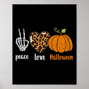 peace love Skeleton fall Pumpkin leopard Halloween Poster