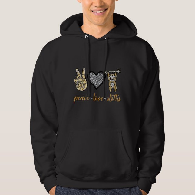 Peace Love Sloths 29 Hoodie (Front)