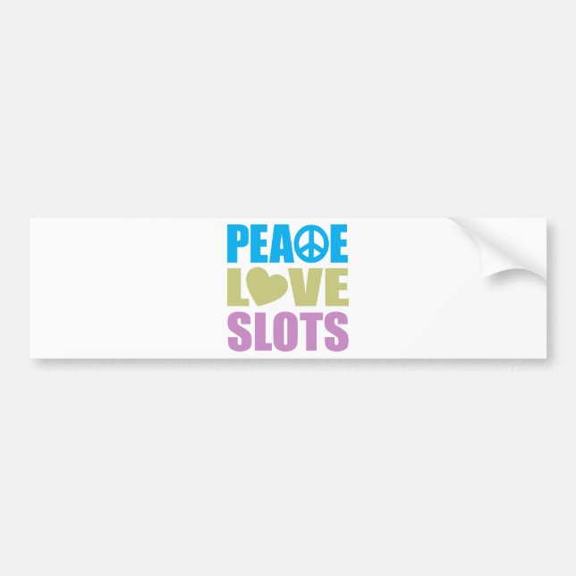 Peace Love Slots Bumper Sticker (Front)