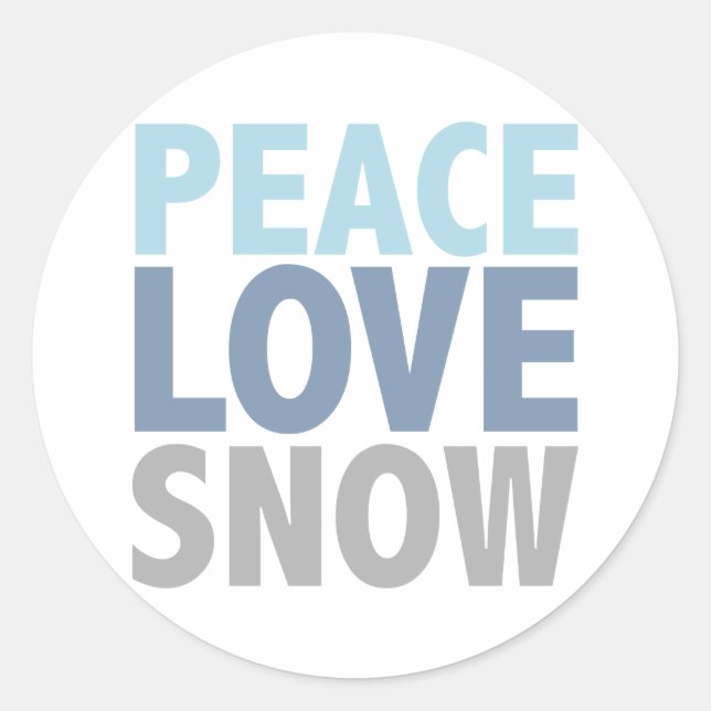Peace Love Snow Tees Gifts Classic Round Sticker (Front)