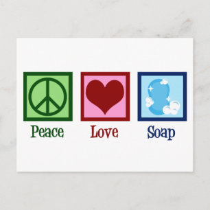 Peace Love Soap Postcard